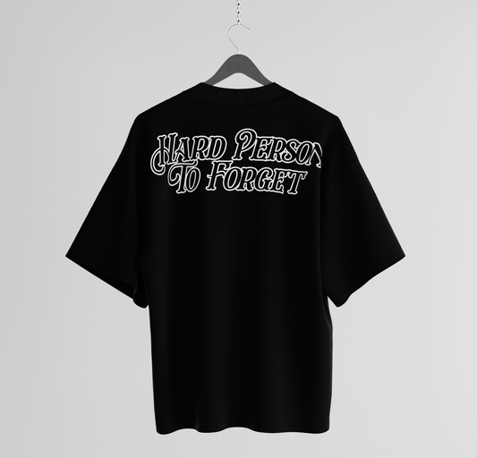 Cut Different T-Shirt Hard Person To Forget